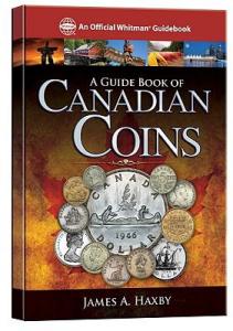 Canadian Coins Guide Book by James Haxby