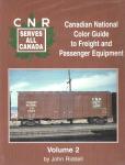 Canadian National Color Guide: Freight & Passenger Volume 2