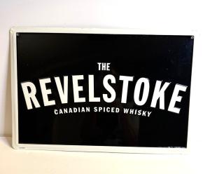 Revel Stoke Canadian Whisky Metal Bar Sign
