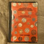 Canadian Coins, Currency, and Tokens Guidebook