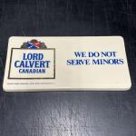 Lord Calvert Vintage Whisky Porcelain Bar Sign