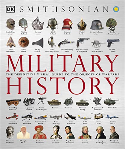 Vintage Military History: Visual Guide to Warfare Objects