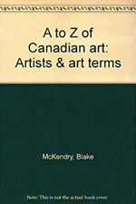 Canadian Art A-Z: Blake McKendry Vintage Gifts