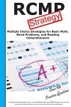 RCMP Test Prep: Winning Multiple Choice Strategies