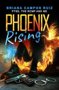 Phoenix Rising: A Journey Through PTSD and RCMP