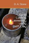 Delft Clay for Sand Casting Jewelry