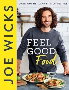 Joe Wicks' Family-Friendly Healthy Cookbook