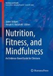 Weight Loss: Evidence-Based Nutrition and Mindfulness Guide