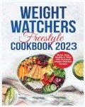 Weight Watchers Cookbook 2024: 365 Simple WW Recipes