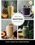 Quick & Easy Healthy Smoothies for Weight Loss