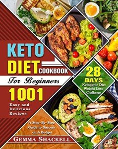 Keto Diet Cookbook: 1001 Easy Recipes for Beginners