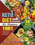 Keto Diet Cookbook: 1001 Easy Recipes for Beginners