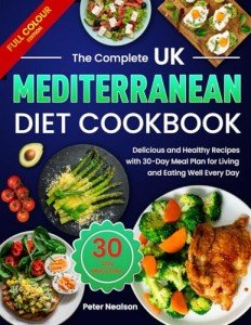 Mediterranean Diet Cookbook: Healthy Recipes & Meal Plan