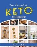 Keto Cookbook: 124+ Easy Diet Recipes & Meal Plan