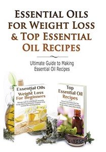 Weight Loss Essentials: Oils & Simple Recipes
