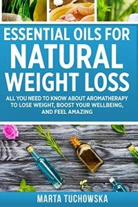 Essential Oils for Effective Weight Loss & Wellness