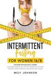 Intermittent Fasting for Women: Easy 16/8 Guide
