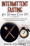 Intermittent Fasting Guide for Women Over 50