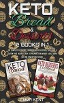 Keto Bread & Desserts: 2-in-1 Cookbook