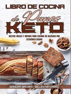 Keto Bread Cookbook: Easy Homemade Recipes