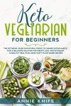 Keto Vegetarian Guide: Simple Healthy Weight Loss