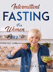 Intermittent Fasting Guide for Women Over 50