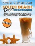 South Beach Diet Cookbook for Effective Weight Loss