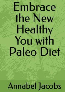 Paleo Diet: Your Path to a Healthier You