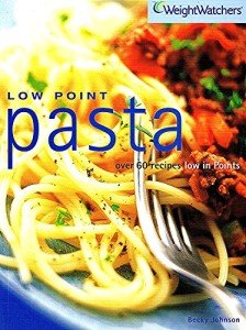 60+ Low Point Pasta Recipes for Weight Loss