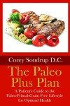 Paleo Plus Plan: Your Guide to Optimal Health