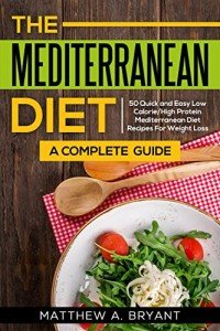 Quick & Easy Mediterranean Diet Cookbook for Weight Loss