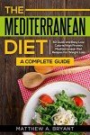 Quick & Easy Mediterranean Diet Cookbook for Weight Loss