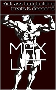 Low Carb Desserts Cookbook for Bodybuilders