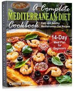 Mediterranean Diet Cookbook with 14-Day Meal Plan