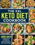 Keto Diet Cookbook: 2000 Flavorful Low-Carb Recipes