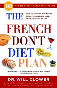 French Don't Diet: 10 Steps to Lifelong Slimming