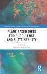 Plant-Based Diets for Weight Loss and Wellness