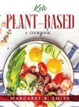 Keto Plant-Based Cookbook for Easy Weight Loss
