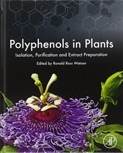 Plant Polyphenols: Extraction and Preparation Guide