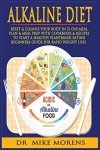 Alkaline Diet: 21-Day Weight Loss Meal Plan