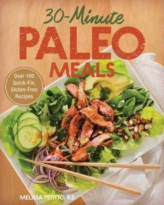 30-Minute Paleo Meals: 100+ Gluten-Free Recipes