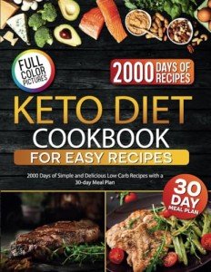 Keto Diet Cookbook: 2000 Days of Simple Recipes