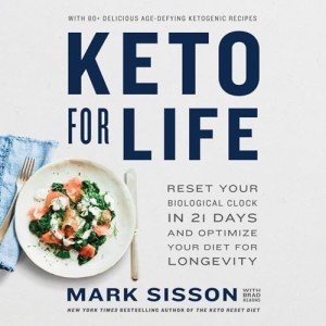 Keto for Life: Reset Your Body in 21 Days