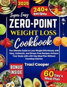 Effortless Weight Loss Cookbook with Simple Recipes