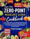 Effortless Weight Loss Cookbook with Simple Recipes