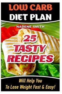 25 Easy Low Carb Recipes for Quick Weight Loss