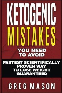 Avoid These Ketogenic Mistakes for Weight Loss