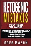 Avoid These Ketogenic Mistakes for Weight Loss