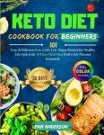 Keto Cookbook: 101 Easy Low-Carb Recipes
