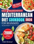 Mediterranean Diet Cookbook: 2000+ Easy Recipes